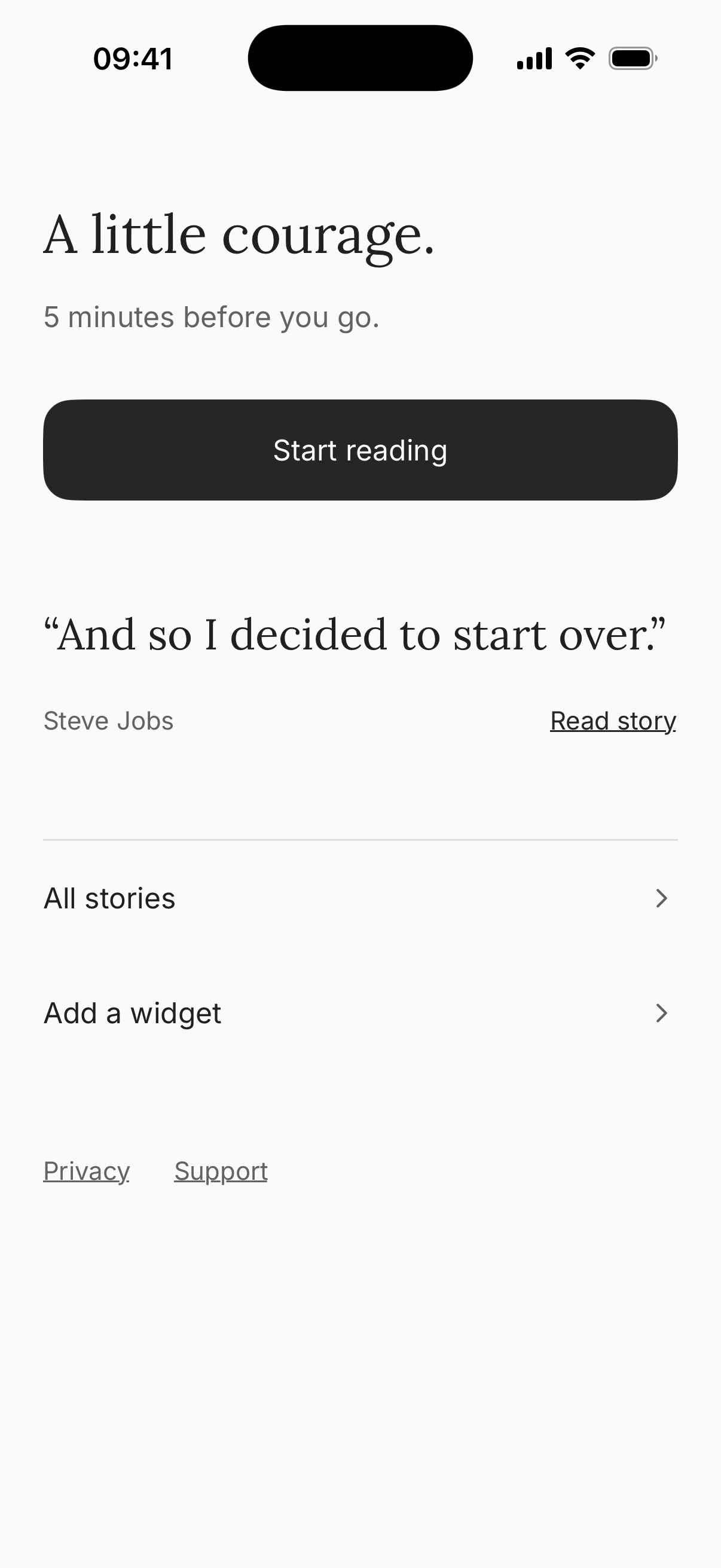 Social Battery home: A little courage, Start reading, today's quotation, All stories and Add a widget.